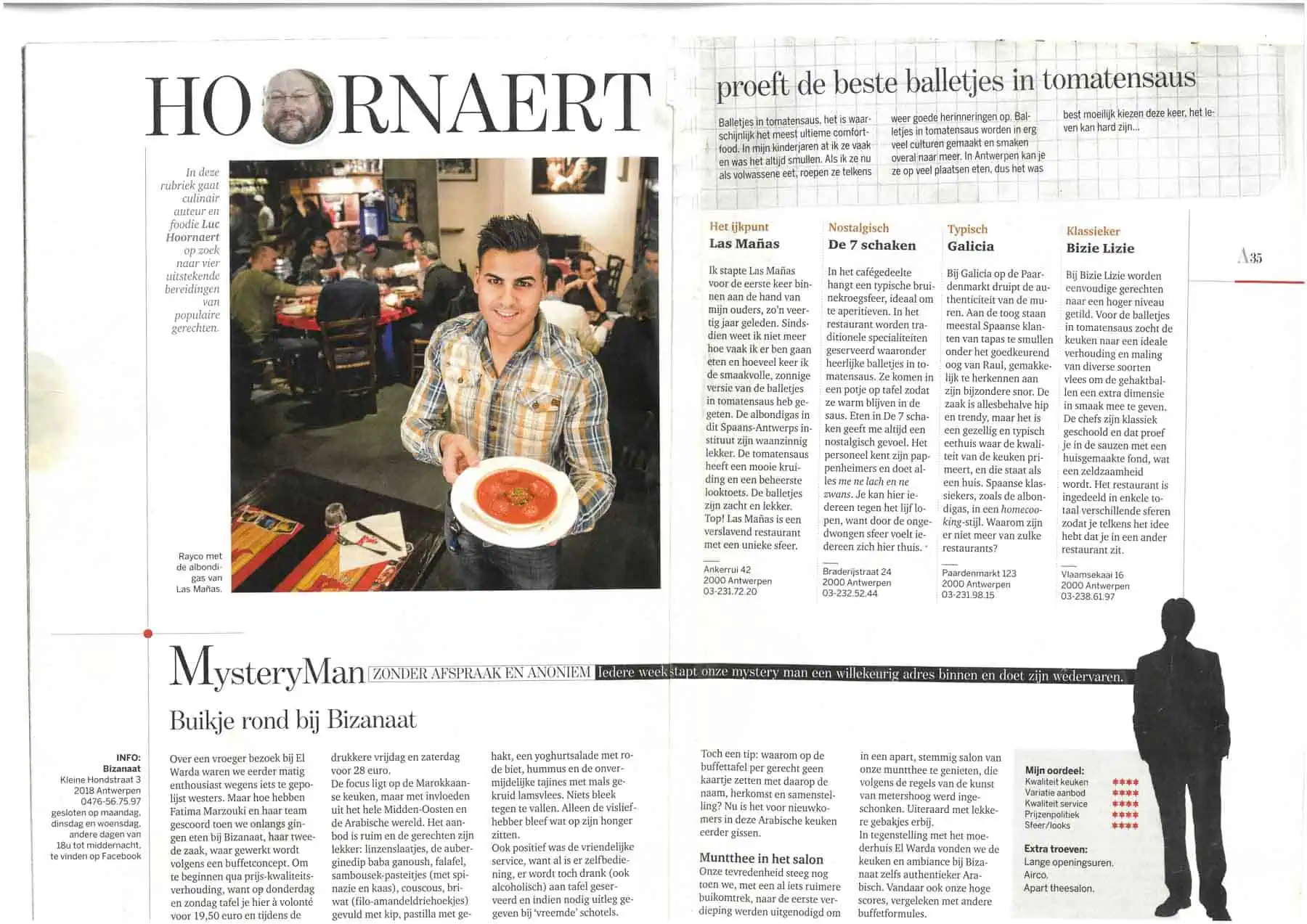 Authentieke Spaanse gerechten bij Las Mañas in Antwerpen, bekend om haar heerlijke tapas en paella. Geniet van een traditionele sfeer en topkwaliteit keuken in dit geliefde restaurant.